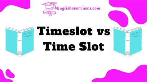 time slot synonym|timeslot deutsch.